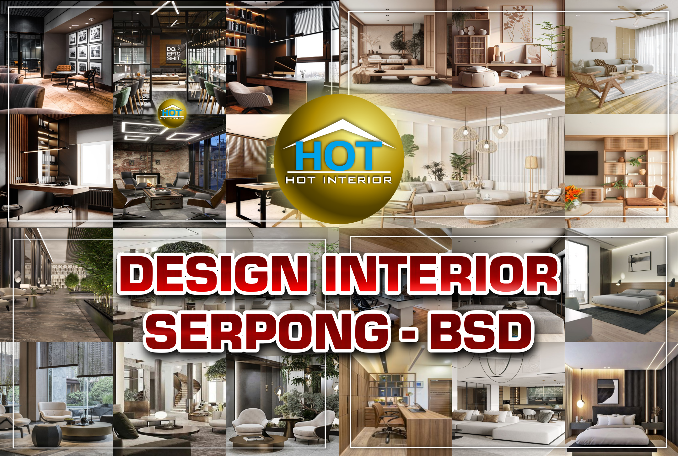berbagai jenis design interior yang populer di BSD - Serpong
